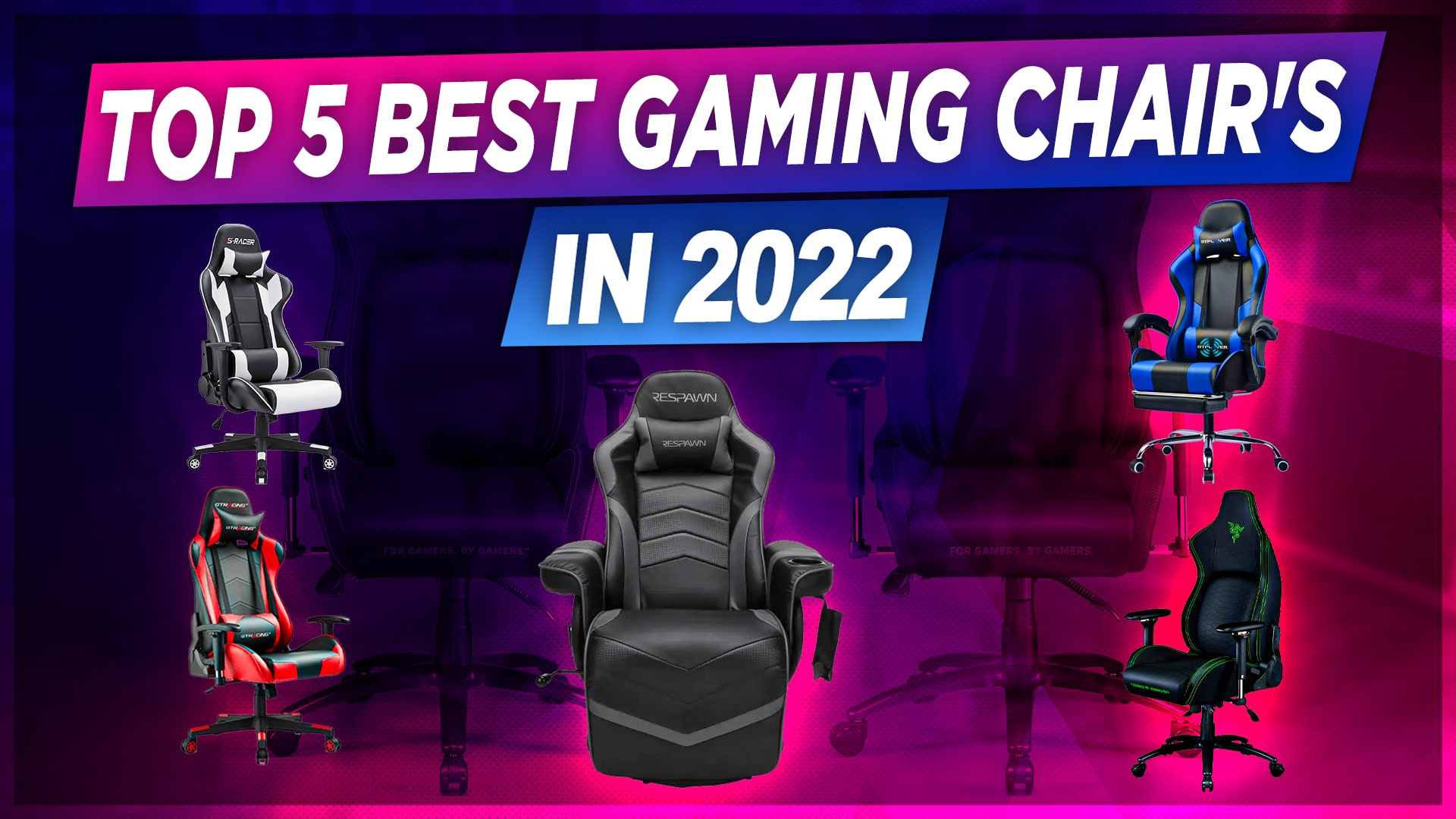 best gaming chairs 2022